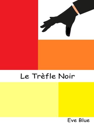 cover image of Le Trèfle Noir